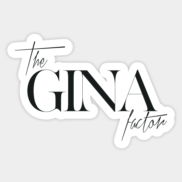 The Gina Factor Sticker by TheXFactor